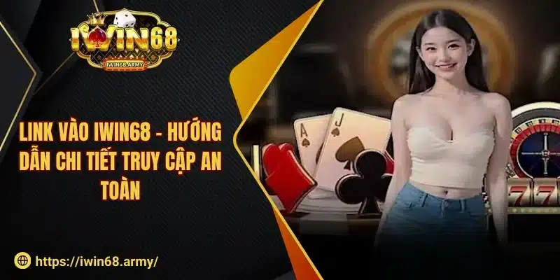 Link vào iwin68